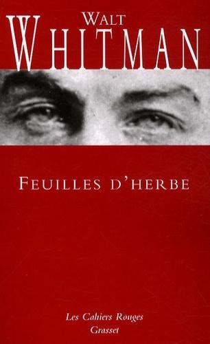 Walt Whitman: Feuilles d'herbe (French language, Éditions Grasset)