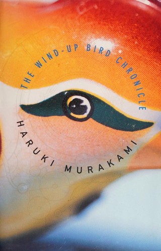 Haruki Murakami: The Wind-Up Bird Chronicle (Hardcover, 1997, Alfred A. Knopf)