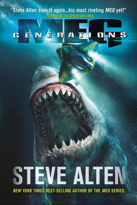 Steve Alten: Meg: generations (Paperback, 2020, Tom Doherty  associates)