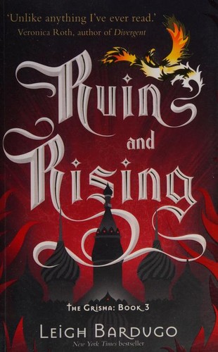 Leigh Bardugo: Ruin and Rising (2014, Indigo)