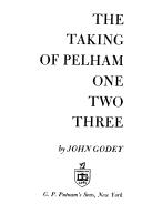 John Godey: The taking of Pelham one two three (1973, Putnam)