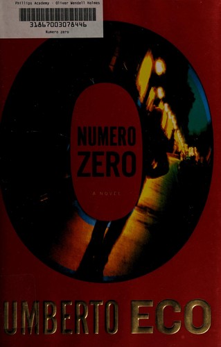 Umberto Eco: Numero zero (2015)