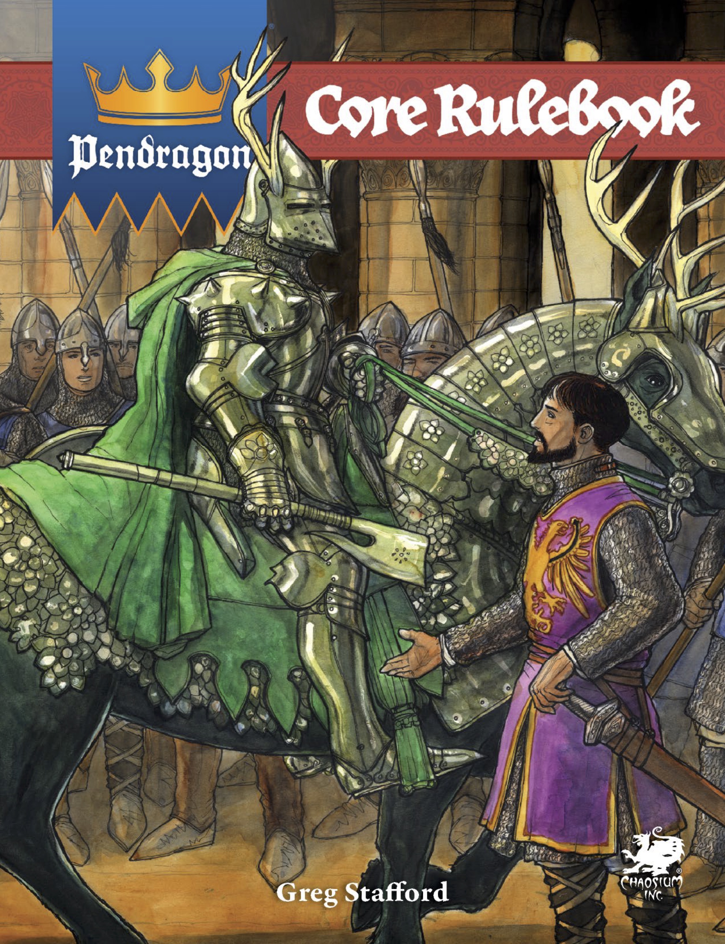 David Larkins, Greg Stafford: Pendragon : Core Rulebook (Hardcover, 2024, Chaosium, Inc.)