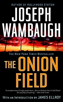 Joseph Wambaugh: The Onion Field (EBook, 2008, Random House Publishing Group)