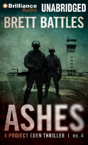 MacLeod Andrews, Brett Battles: Ashes (AudiobookFormat, 2013, Brilliance Audio)