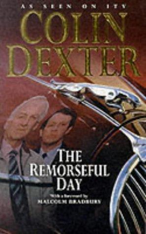 Colin Dexter: The Remorseful Day  (Paperback, 2000, Crown Publishing Group, Incorporated)