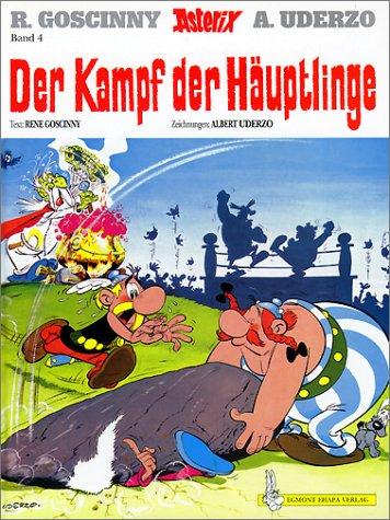 René Goscinny: Der Kampf Der Hauptlinge (Paperback, German language, 1999, Egmont EHAPA Verlag GmbH)
