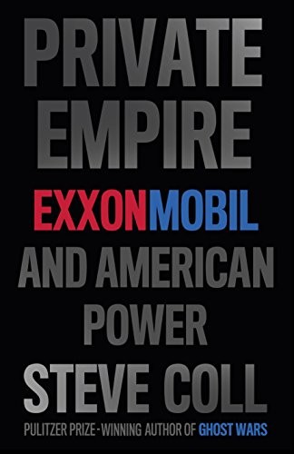 Steve Coll: Private Empire (Hardcover, 2012, Allen Lane)