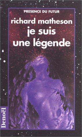 Richard Matheson, Richard Matheson: Je suis une légende (French language)