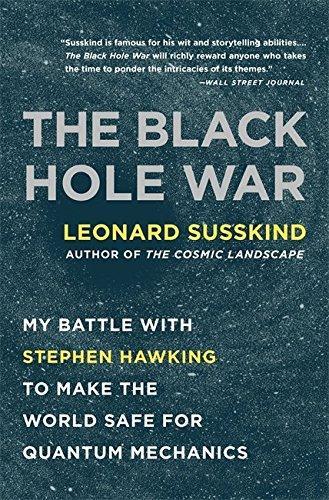 Leonard Susskind: The Black Hole War (2009)