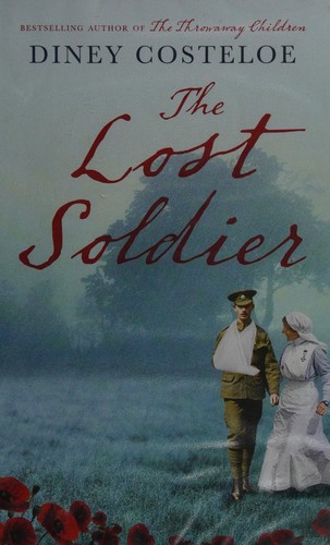 Diney Costeloe: The Lost soldier (2016)