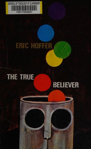 Eric Hoffer: The true believer (1963, Time Inc.)