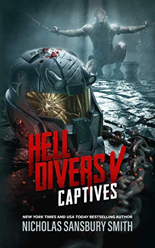 Nicholas Sansbury Smith: Hell Divers V (Hardcover, 2019, Blackstone Publishing)