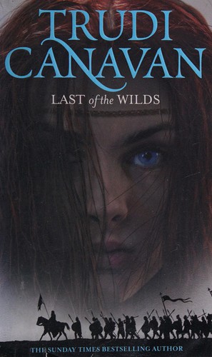Trudi Canavan: Last of the wilds (2007, Orbit)