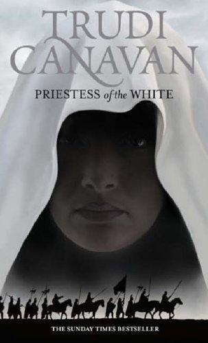 Trudi Canavan: Priestess of the white (Paperback, 2006, ORBIT (LITT))