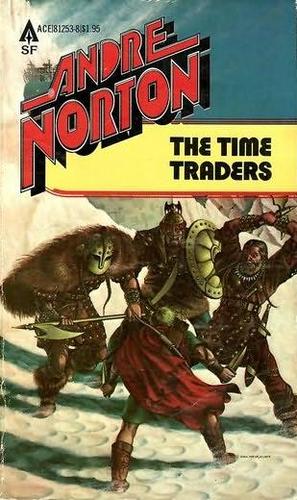 Andre Norton: The Time Traders (Paperback, 1980, Ace Books)