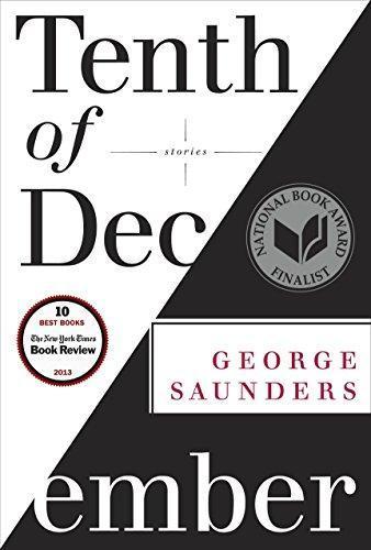 George Saunders: Tenth of December (2013)