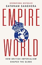 Sathnam Sanghera: Empireworld (2024, PublicAffairs)