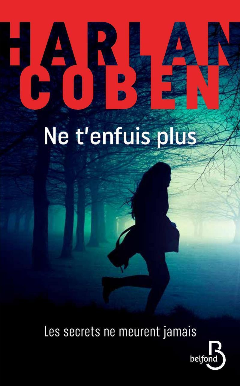 Harlan Coben: Ne t'enfuis plus (French language, 2019)