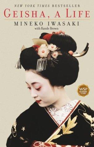 Mineko Iwasaki, Rande Brown: Geisha (Paperback, 2003, Washington Square Press)