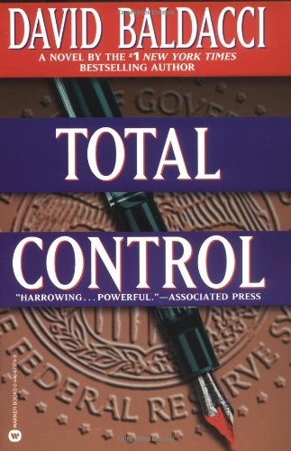 David Baldacci: Total Control (1996, Grand Central Publishing)