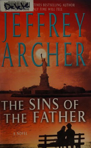 Jeffrey Archer: The sins of the father (2012, Thorndike Press)