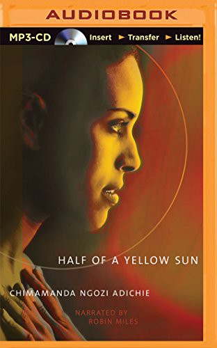 Chimamanda Ngozi Adichie: Half of a Yellow Sun (AudiobookFormat, 2015, Recorded Books on Brilliance Audio)