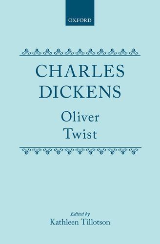 Geoffrey Tillotson: Charles Dickens' Oliver Twist (Hardcover, 1967, Oxford University Press)