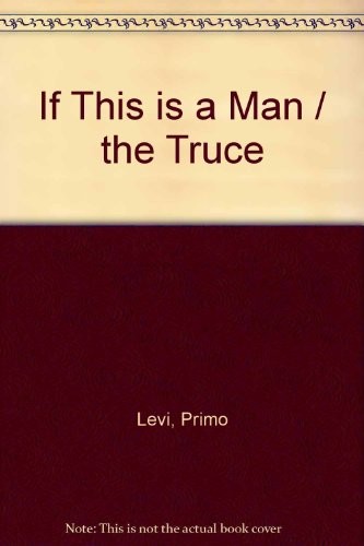 Primo Levi: If This is a Man (1992, Cardinal, Time Warner Books UK)