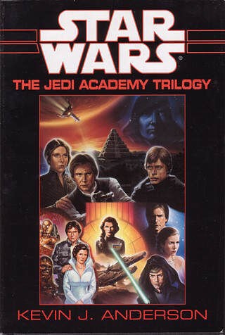 Kevin J. Anderson: Star Wars: Jedi Academy Trilogy (Hardcover, 1994, Doubleday Books)