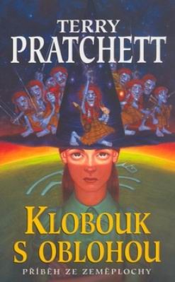 Terry Pratchett: Klobouk s oblohou (2005, Talpress)