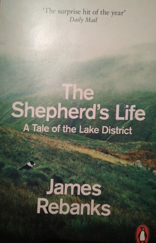 James Rebanks: The Shepherd's Life (Paperback, 2015, Penguin)