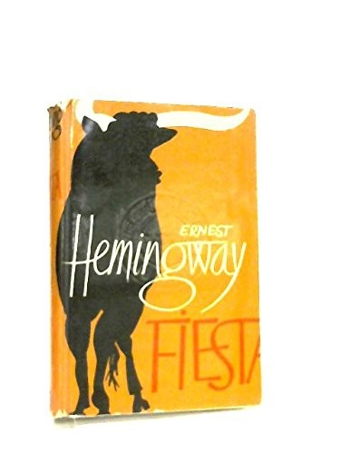 Ernest Hemingway: Fiesta (Hardcover, 1967, Jonathan Cape)