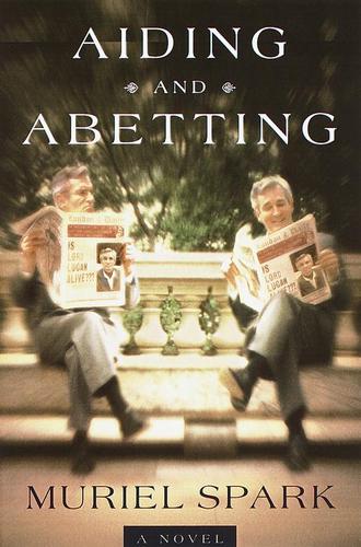 Muriel Spark: Aiding and Abetting (EBook, 2001, Knopf Doubleday Publishing Group)