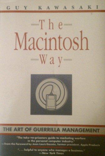 Guy Kawasaki: The Macintosh way (1990, HarperCollins)