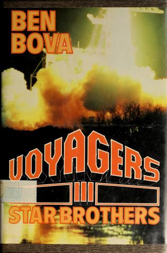 Ben Bova: Voyagers III (1990, T. Doherty Associates)