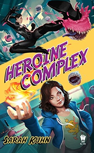 Sarah Kuhn: Heroine complex (2016, Daw Books, DAW)