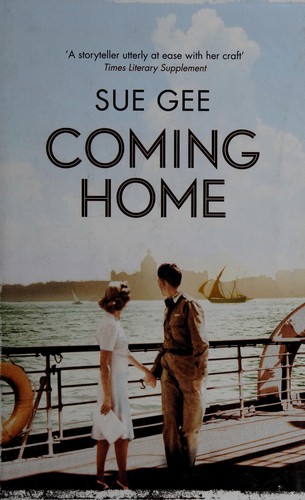 Sue Gee: Coming Home (2014, Headline Publishing Group)