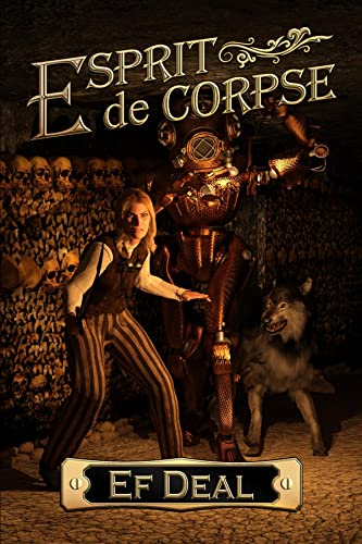 Ef Deal: Esprit de Corpse (2023, eSpec Books)