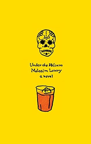 Malcolm Lowry: Under the Volcano (Paperback, 2014, Harper Perennial)