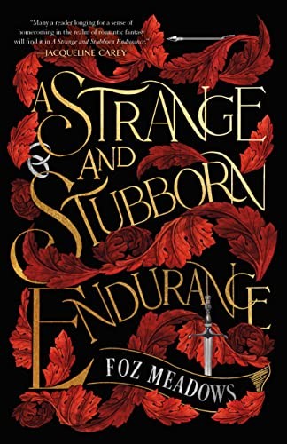 Foz Meadows: A Strange and Stubborn Endurance (Paperback, Tor Books)