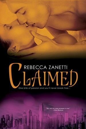 Rebecca Zanetti: Claimed (2011, Brava)