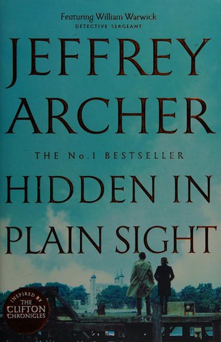 Jeffrey Archer: Hidden in Plain Sight (2020, Pan Macmillan)