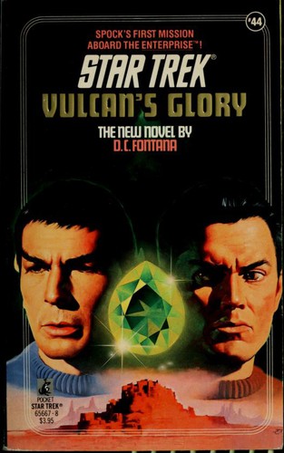 D. C. Fontana: Vulcan's Glory (Paperback, 1989, Pocket Books)