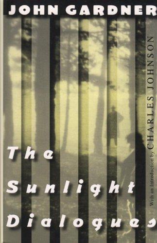 John Gardner: The Sunlight Dialogues (2006, New Directions)
