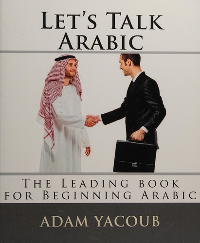Let's talk Arabic (2011, [publisher not identified])