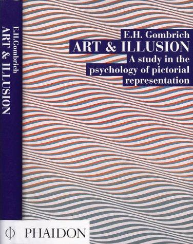 E. H. Gombrich: Art and Illusion (Paperback, 1998, Phaidon Press)