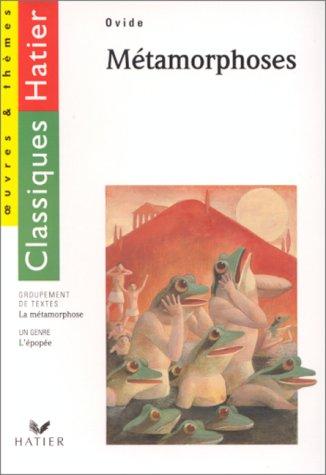 Ovid: Les Métamorphoses (Paperback, French language, 2003, Hatier Parascolaire)