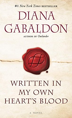 Diana Gabaldon: Written in My Own Heart's Blood (Paperback, 2016, Seal Books)