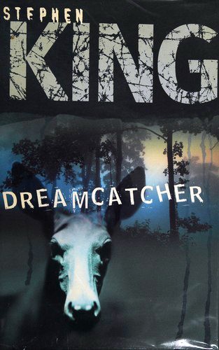 Stephen King: Dreamcatcher (Hardcover, French language, 2002, Editions France Loisirs)